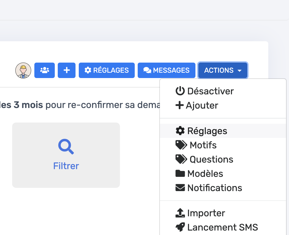 Accès aux Réglages via le menu Actions